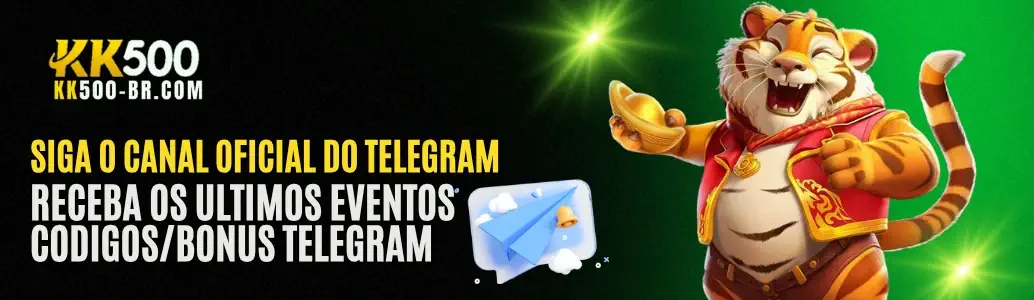 Canal oficial do Telegram KK500 cassino